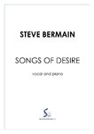 Steve Bermain, Songs of Desire
